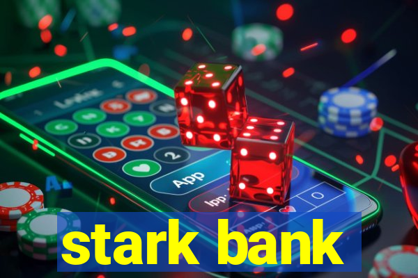 stark bank